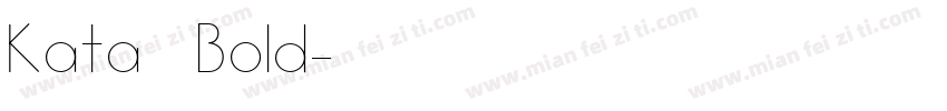 Kata Bold字体转换